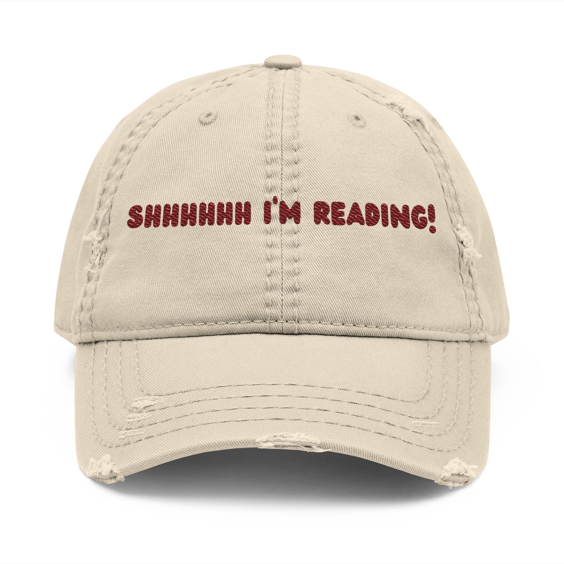 Distressed Embroidered Dad Hat – "Shhhhhh I'm Reading!" Book Lover Cap