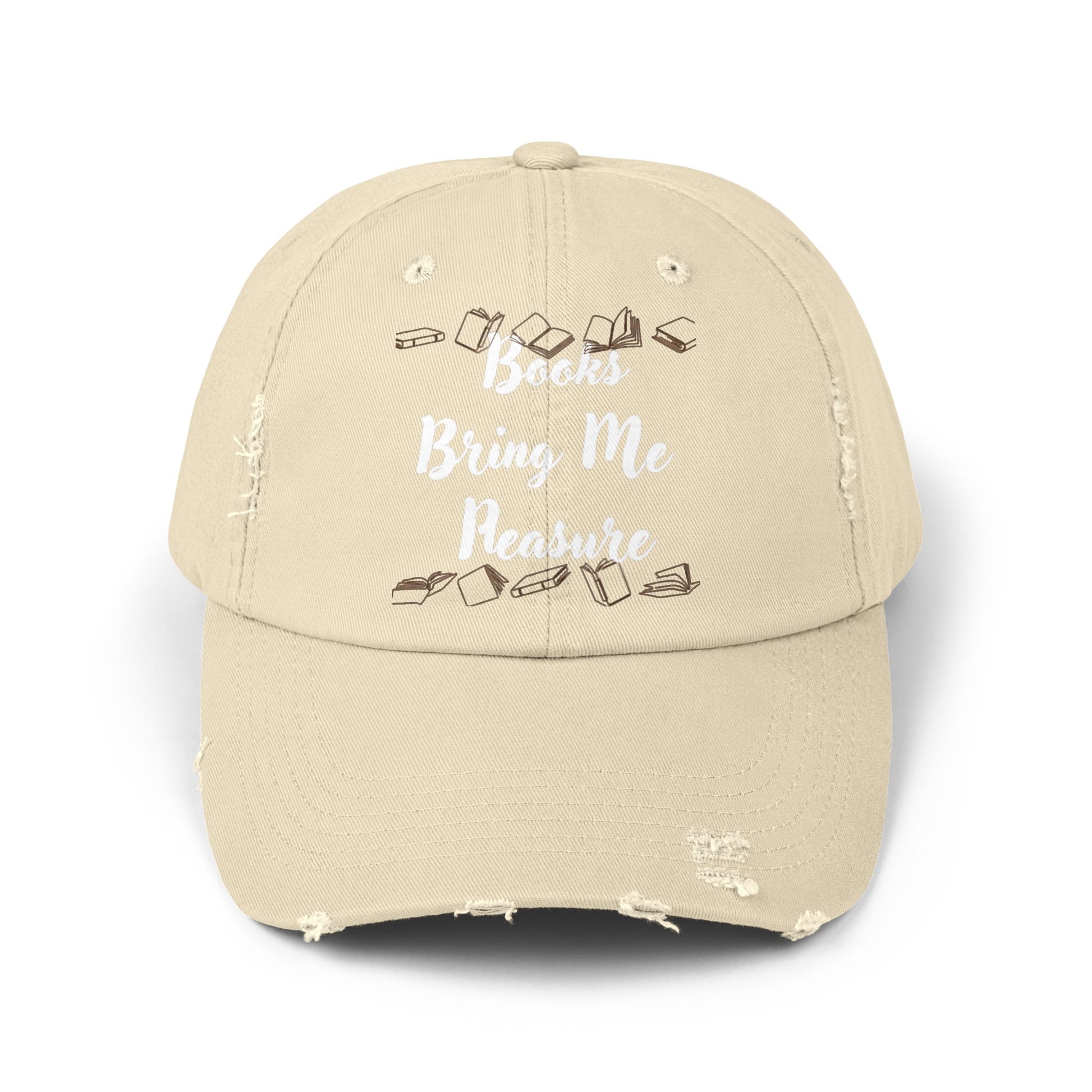 Books Bring Me Pleasure Distressed Cap — Reading Lover Baseball Hat