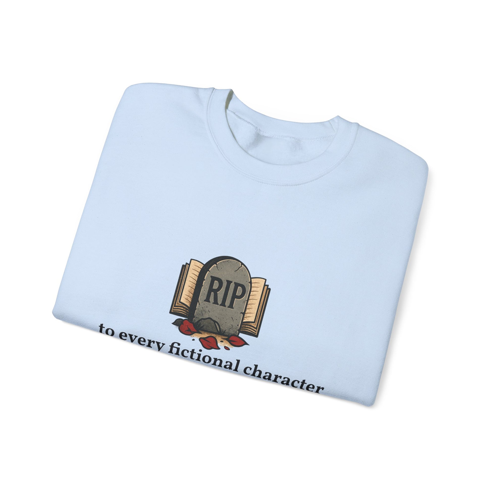 Rest in Peace Fictional Characters Sweatshirt, Cozy Crewneck, Unisex Pullover, Perfect Gift for Book Lovers, Writer Apparel, Heartfelt [...]