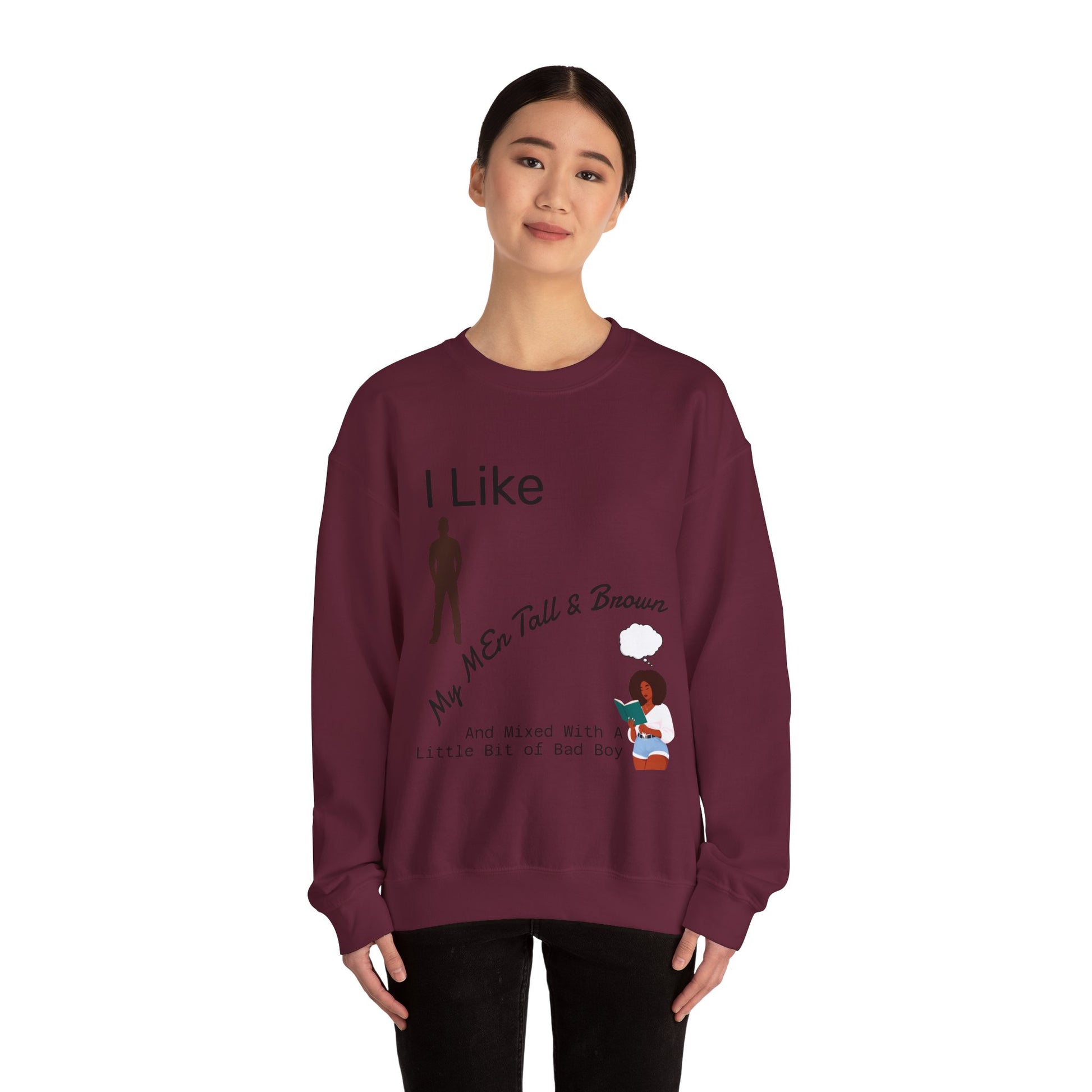 I Like My Men Tall & Brown Sweatshirt, Cozy Unisex Crewneck, Casual Gift for Him/Her, Fall Fashion, Birthday Present, Comfort Wear