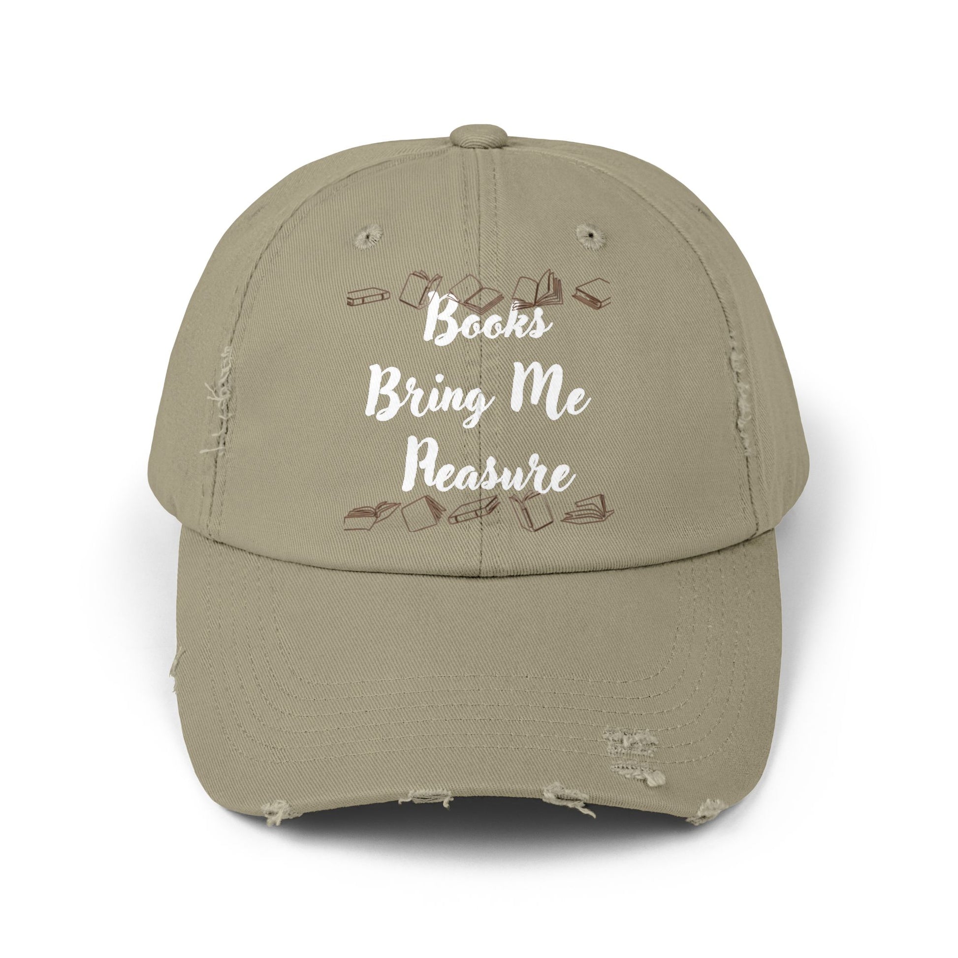 Books Bring Me Pleasure Distressed Cap — Reading Lover Baseball Hat